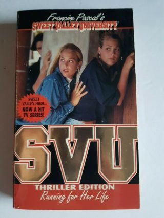 Sweet Valley University Svu Thriller Running For Her Life Novel Book Vtg