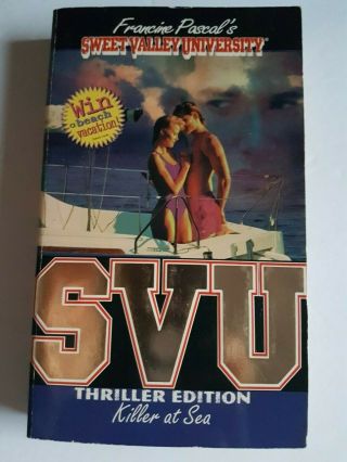 Sweet Valley University Svu Thriller Killer At Sea Novel Book Vintage