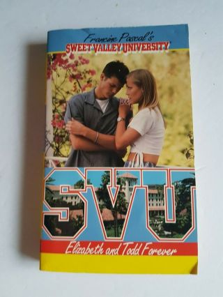 Sweet Valley University Svu 27 Elizabeth And Todd Forever Ya Novel Book Vtg