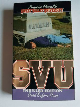 Sweet Valley University Svu Thriller Dead Before Dawn Novel Book Vtg