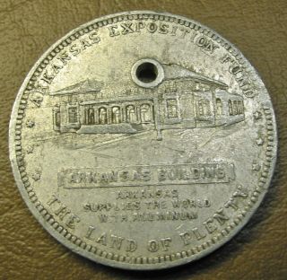 1915 Panama Pacific Exposition Aluminum Commemorative Medal,  Arkansas Building
