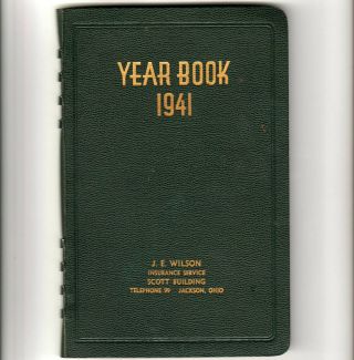 1941 Je Wilson Insurance Notebook Year Book Planner Diary Jackson Oh Us Fidelity