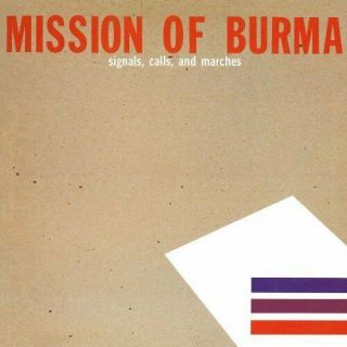 Mission Of Burma - Signals Calls & Marches (rmst) Vinyl Lp