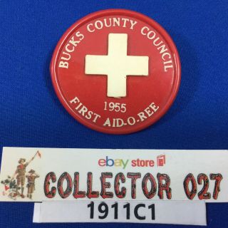 Boy Scout 1955 Bucks County Council First Aid - O - Ree Neckerchief Slide