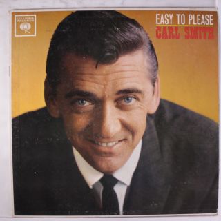 Carl Smith: Easy To Please Lp (mono,  6 - Eye Promo Label,  Promo & Radio Station R