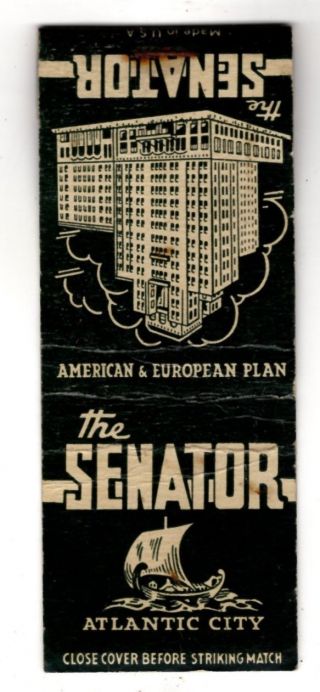 The Senator Hotel Atlantic City Jersey Vintage Matchbook Cover Nov - 2