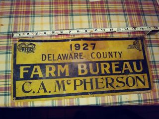 1927 Delaware County Farm Bureau Sign