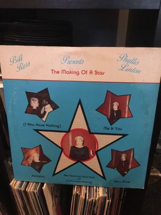 Phyllis Linton Lp Making Of A Star Bill Ross Private Tx Modern Soul Boogie 1984