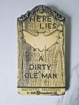 Vintage 1970 Walt Disney World Haunted Mansion Tombstone Souvenir Dirty Ole Man