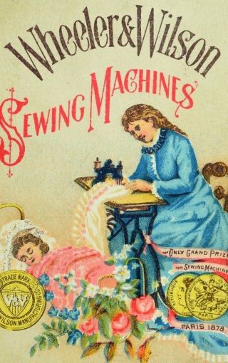 1878 Wheeler & Wilson Sewing Machines Lovely Mother Daughter Victorian Card F83