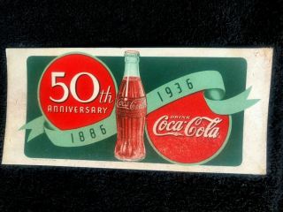 1936 Coca Cola Ink Blotter 50th Anniversary