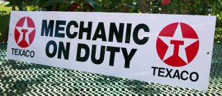 Texaco Mechanic On Duty Sign Garage Gas Station Oil Change Lube Brakes Engine