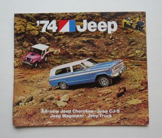 1974 Jeep Full Line Brochure Cherokee Cj - 5 Wagoneer Truck