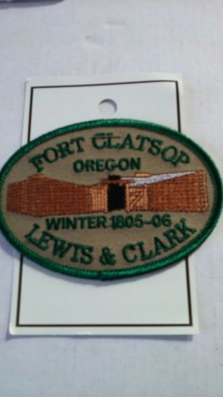 Fort Clatsop Oregon Patch Lewis & Clark