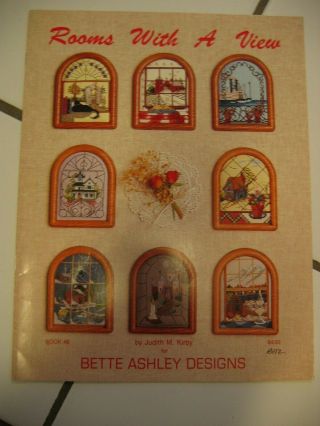 1986 Rooms With A View Bette Ashley By Judith Kirby Counted Cross Stitch Book 8