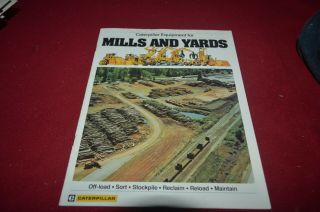 Caterpillar Buyers Guide Lumber Mills & Yards For 1971 Dealers Brochure Amil15