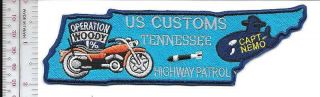 Us Customs Dea & Tennessee Highway Patrol Captain Nemo Operation Woody 1