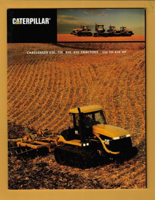 Cat Caterpillar Challenger 65e,  75e,  85e Tractors 32 Page Brochure 1998