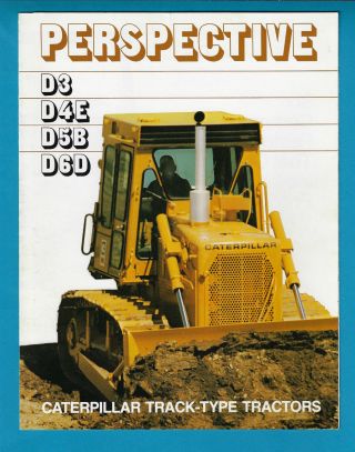 Caterpillar D3,  D4e,  D5b,  D6d Track - Type Tractors 6 Page Foldout Brochure