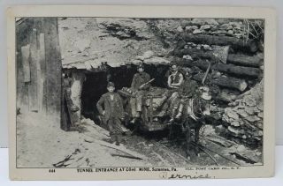 Rppc Scranton Pa Tunnel Entrance To Coal Mine Post Marked 1905 Ill.  Post Card Co.