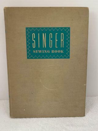 Vintage 1953 Singer Sewing Book Mary Brooks Picken
