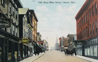 Calumet Michigan Street View 1908 Copper Keweenaw Upper Peninsula Postcard