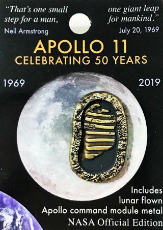 Apollo 11 - 50th Anniversary - Lunar Flown Metal Nasa Official Pin