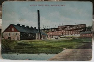 Quincy Stamp Mill Houghton Michigan Copper Keweenaw Mine 1910 Postcard
