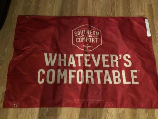 Southern Comfort “whatevers Comfortable “ Flag