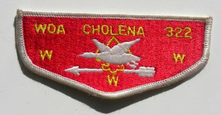 Oa Order Of The Arrow Woa Cholena Lodge 322 Flap