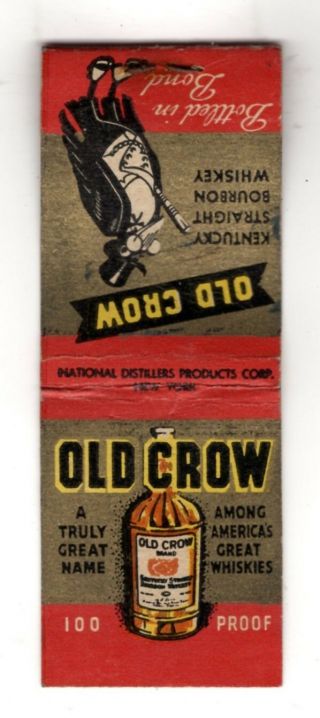 Old Crow Bourbon Whiskey Vintage Matchbook Cover Dec - 4