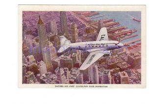 Eastern Air Lines Dc - 3 Silverliner Over Manhattan Airline Issued Postcard