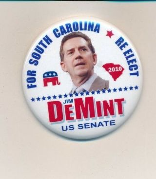 2010 Jim Demint For U.  S.  Senate 2 1/4 " Cello South Carolina Sc Campagin Button