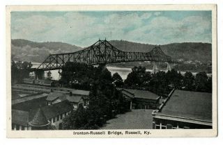 Ky Kentucky Russell Ironton Russell Bridge Ohio River Greenup County Postcard