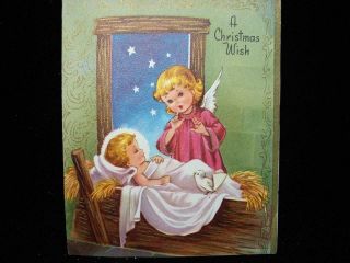 Vintage " Angel And The Little Child Of Bethlehem " Christmas Greeting Card