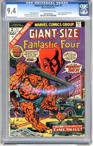 Giant - Size Fantastic Four 2 Cgc 9.  4 Nm Off - Wht To Wht Pgs 8/74 Formerly