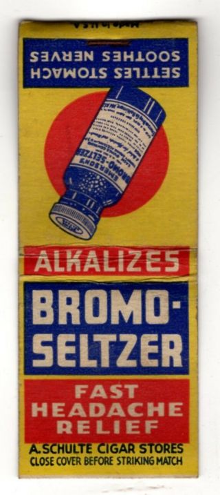 Bromo - Seltzer Headache Relief Vintage Matchbook Cover Nov - 4