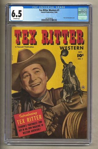 Tex Ritter Western 1 (cgc 6.  5) O/w Pages; Front And Back Photo Cover (c 26276)