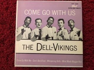 The Dell - Vikings Come Go With Us 45 Ep 1957 Dot Dep - 1058 Vinyl Record