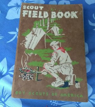 1955 10th Printing Fieldbook Vintage Boy Scouts Of America Bsa Book