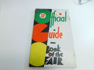 1933 Vintage Official Guide Of The Fair Worlds Fair Guide And0322
