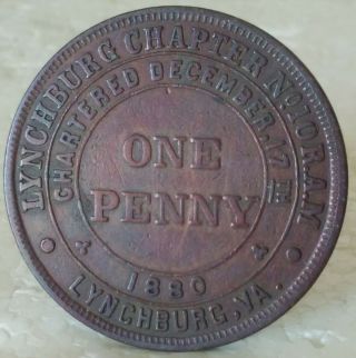 Masonic One Penny Token Coin Lynchburg,  Virginia Lynchburg Ch.  No.  10 R A M