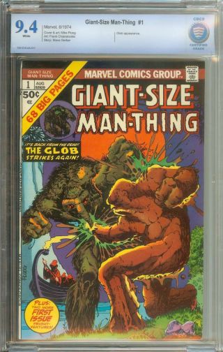 Giant - Size Man - Thing 1 Cbcs 9.  4 White Pages