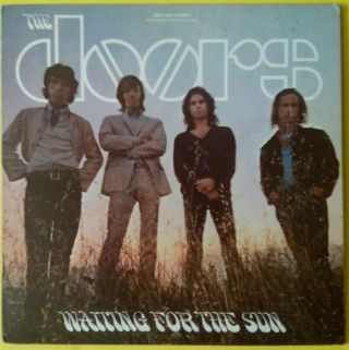 Doors - Waiting For The Sun (1968 Elektra Lp W/ " Hello,  I Love You ") Ex/ex (,)