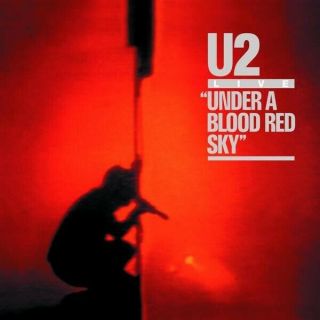 U2 Under A Blood Red Sky 180g Vinyl Lp