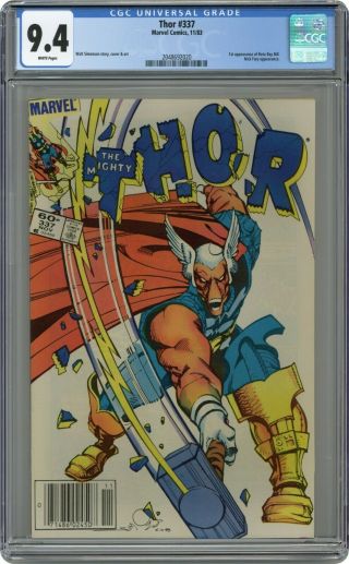 Thor 337 (newsstand Edition) Cgc Graded 9.  4 Beta Ray Bill White Pages
