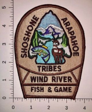 Wy Wyoming Shoshone Arahoe Indian Tribe Fish Game Dnr Warden Tribal Police Patch