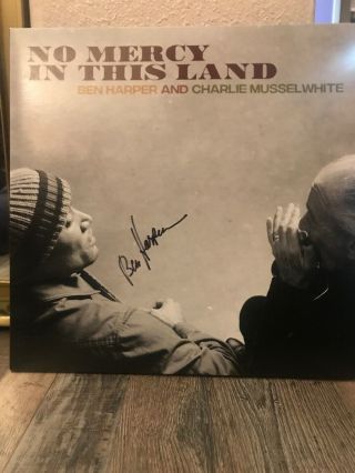 Harper/musselwhite (signed By Ben) No Mercy In This Land 180g Vinyl Lp,
