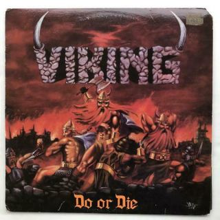 Viking Do Or Die Lp Vg,  /ex Vintage Vinyl With Insert Metal Blade