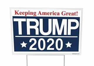 Trump For President 2020 Outdoor Yard Sign - 12x18 - Imagine This Company